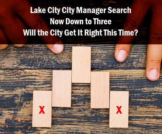 Lake City City Manager Search now down to three