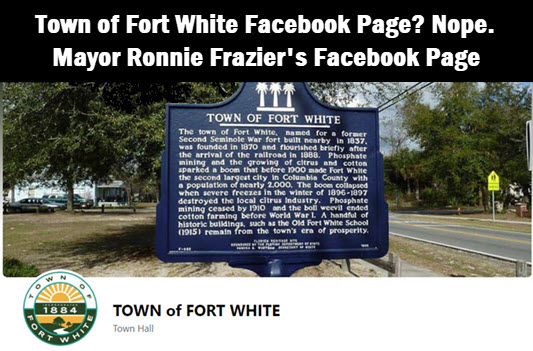 Faux Fort White faux Facebook page by Mayor Ronnie Frazier