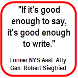 Quote from former NYS Asst. Atty. Gen. Robert Siegfried
