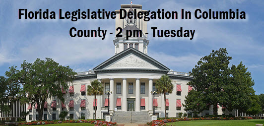 Photo of Florida Capitol with copy: Florida Legislative Delegation in Columbia County, 2 pm Tuesday