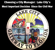Old Lake City Logo with caption: Choosing a city manager: Lake City's most important decision since the civil war