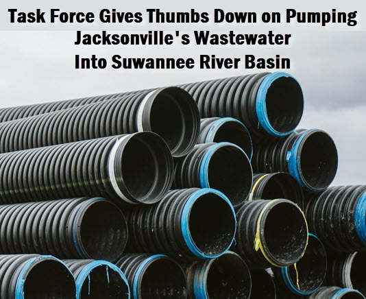 wastewater pipe with headline: Task Force gives thumbs down on pumping Jacksonville's Wastewater inot Suwannee River Basin